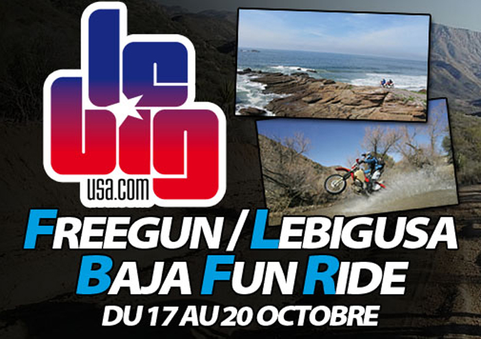 La Baja avec LBU et Freegun