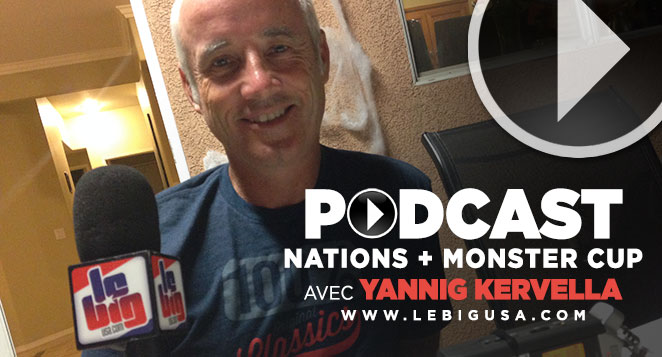 Podcast n°21 : Nations + Monster Cup