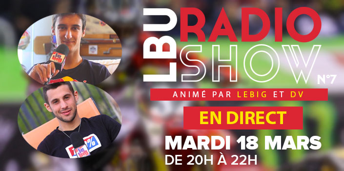 Le « LBU Radio Show » n°7 ce soir...