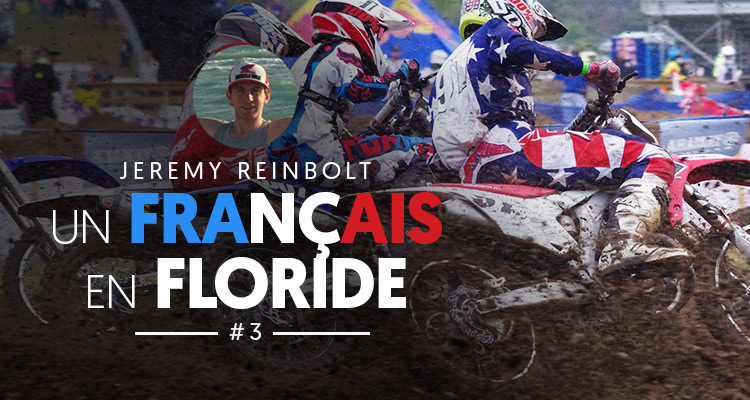 Jeremy Reinbolt, un français en Floride #3