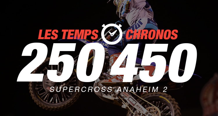 Les temps chronos d'Anaheim 2