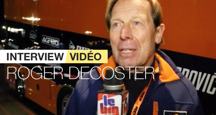 Roger DeCoster : « une super soirée »