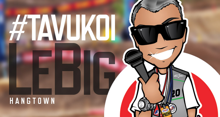#TaVuKoiLeBig #17 – MX Hangtown