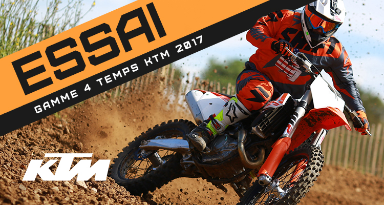 Essai LBU : gamme 4 temps KTM 2017