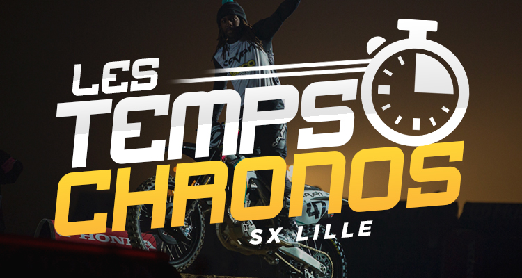 Les chronos du SX de Lille