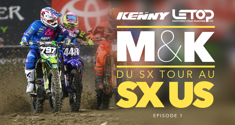 Kappel & Maronne en SX US (ep 1)