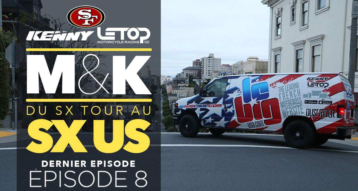 Kappel & Maronne en SX US (ep 8)