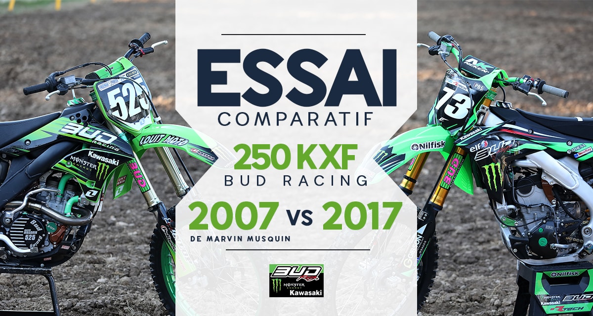 Essais Bud Racing : 2007 vs 2017