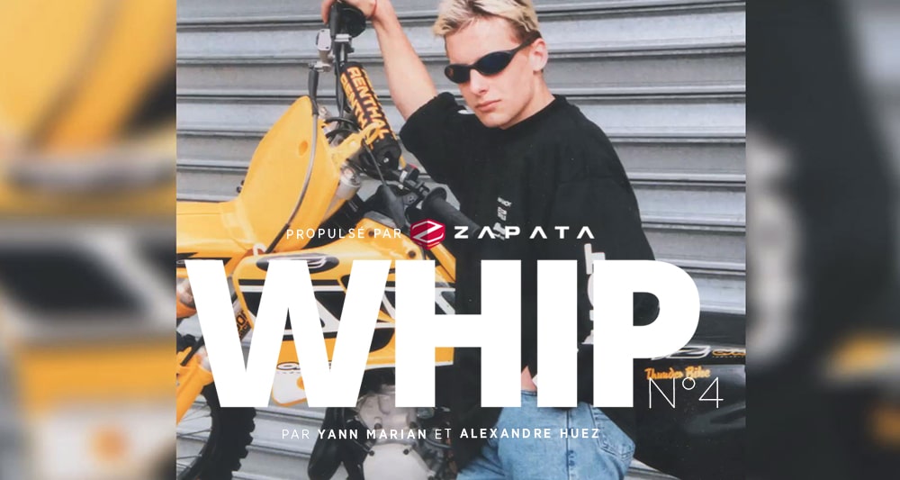« WHIP » propulsé par Zapata (Ep 4)