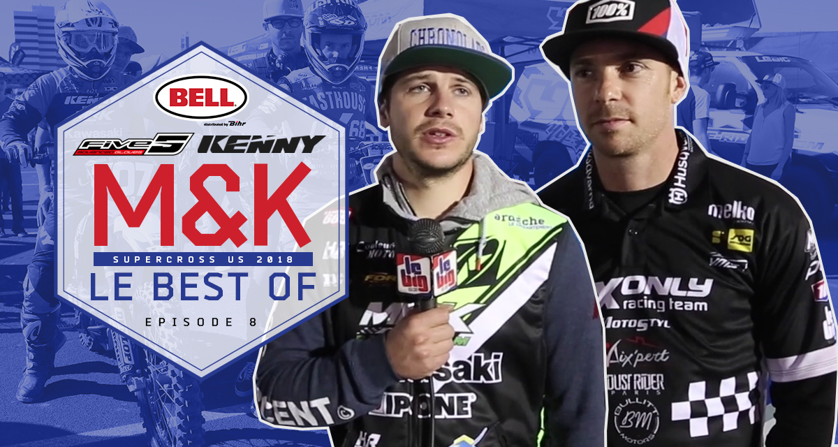 Maronne & Kappel en SX US 2018 (ép. 8)