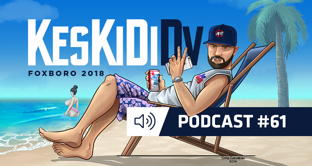 #KesKidiDV #61 – SX Foxboro (podcast)