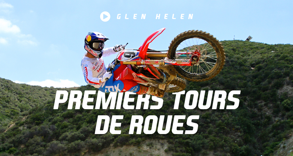 MX Glen Helen : les 1ers tours de roues