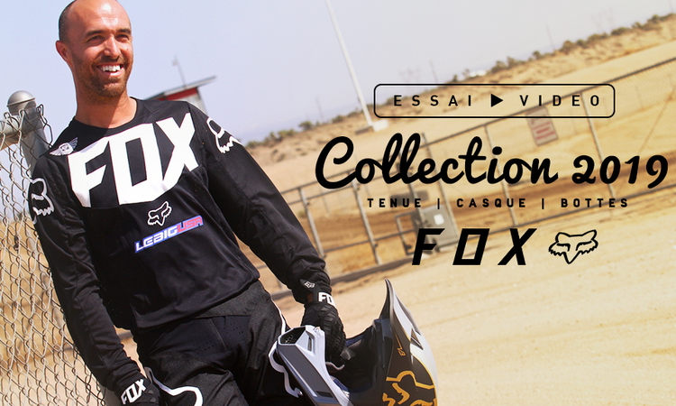 Essai LBU : casque, tenue, bottes Fox 2019
