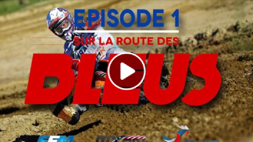 Sur la route des bleus 2018 (épisode 1)