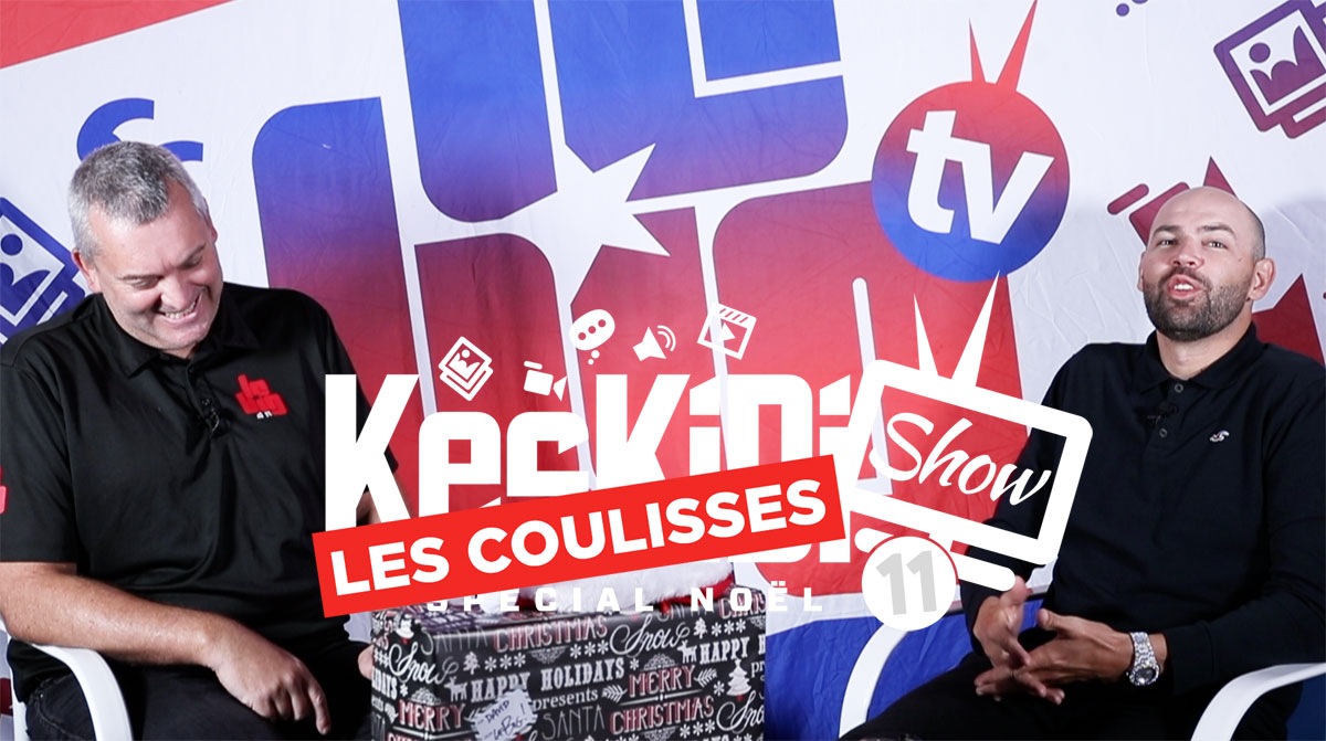 Les coulisses du KesKiDi Show n°11