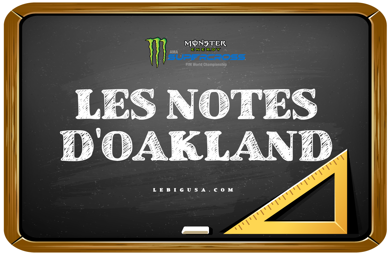 Les notes du SX d'Oakland