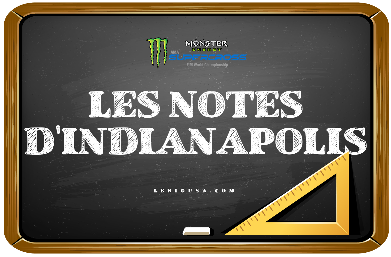 Les notes du SX d'Indianapolis