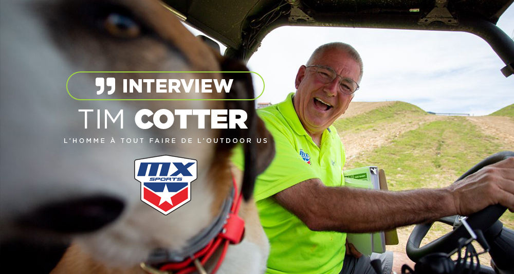 Tim Cotter, l'homme à tout faire du MX US
