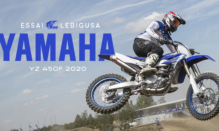 Essai : Yamaha YZ 450F 2020