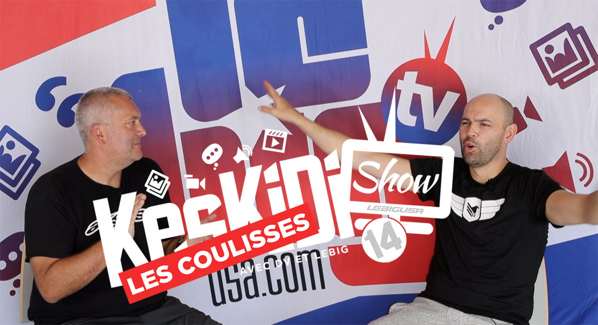 Les coulisses du « KesKidi Show » n°14