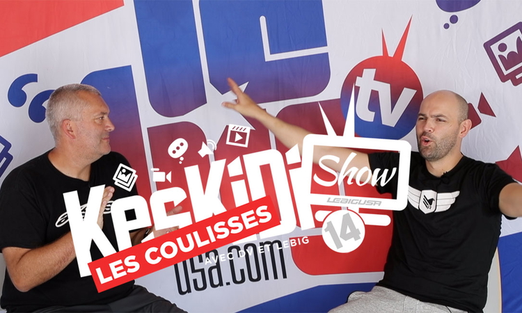 Les coulisses du « KesKidi Show » n°14