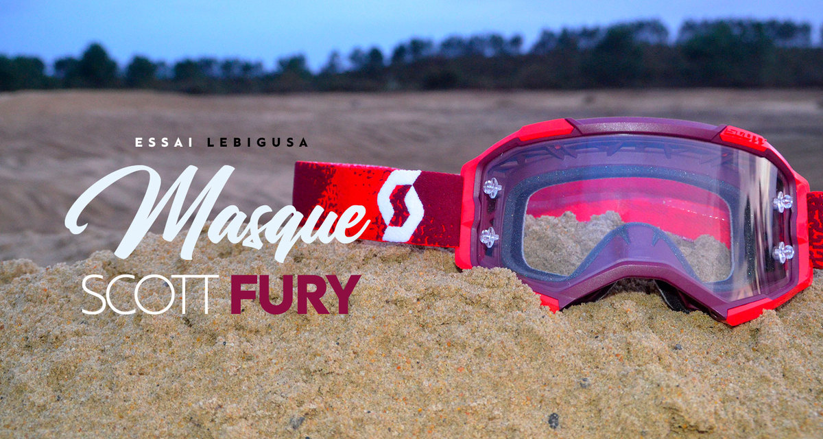 Essai LBU : le masque Scott Fury