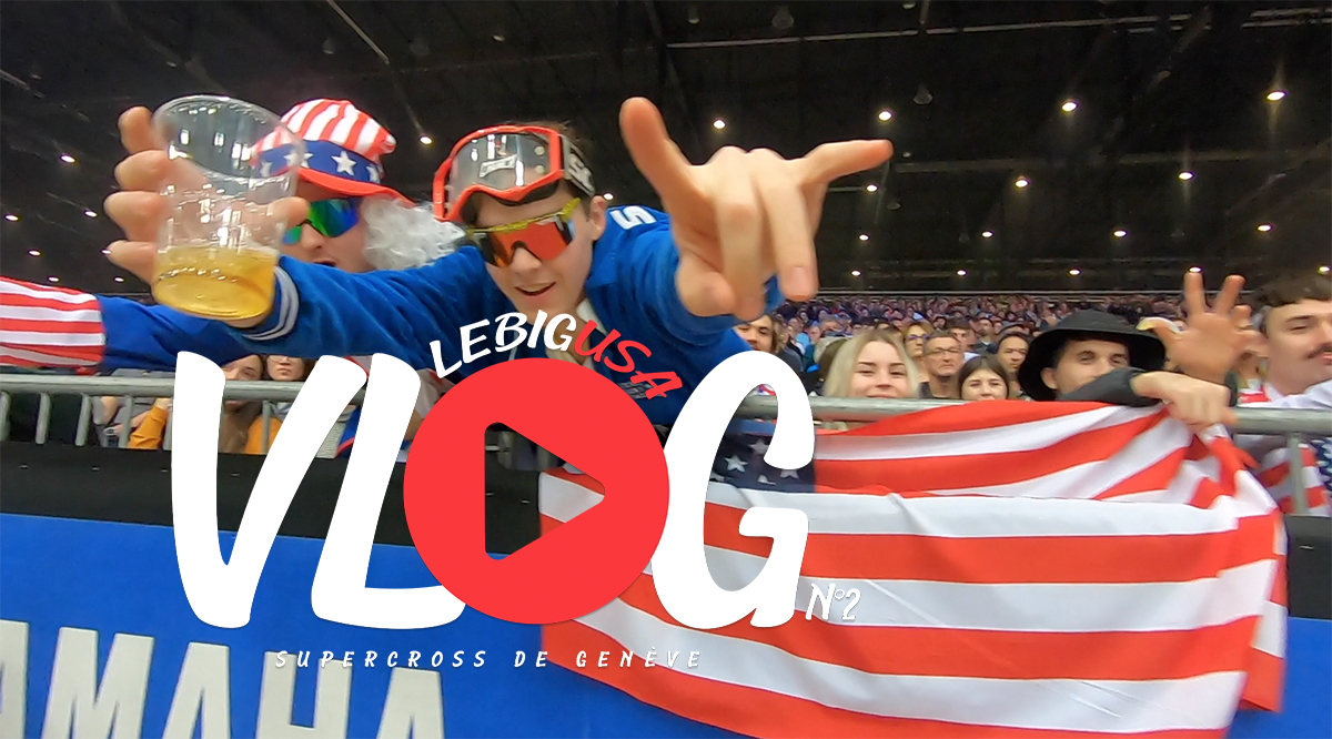 Supercross de Genève : “VLOG“ #2
