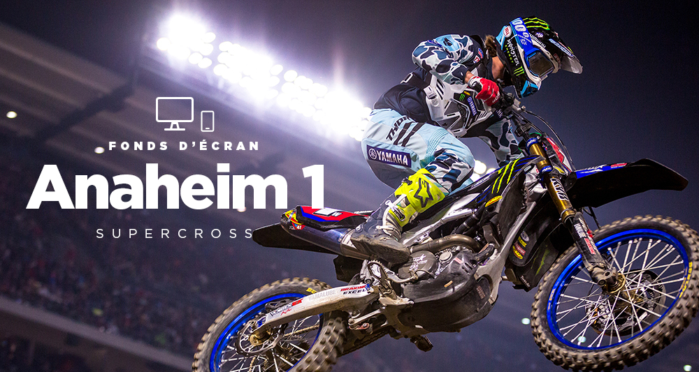 SX Anaheim 1 : les fonds d’écran