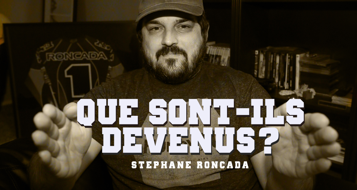 « Que sont-ils devenus ? » : Stéphane Roncada
