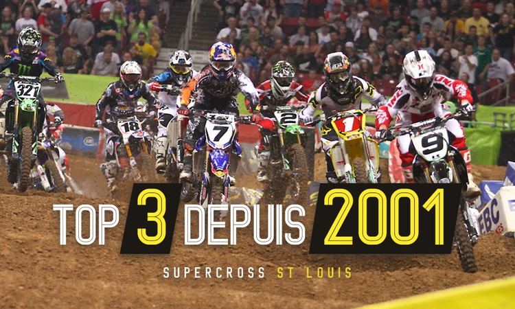 SX St Louis : le top 3 depuis 2001