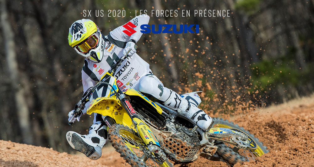 SX US 2020 : les forces Suzuki 450