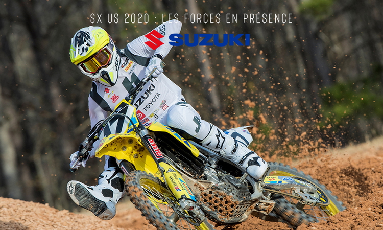 SX US 2020 : les forces Suzuki 450
