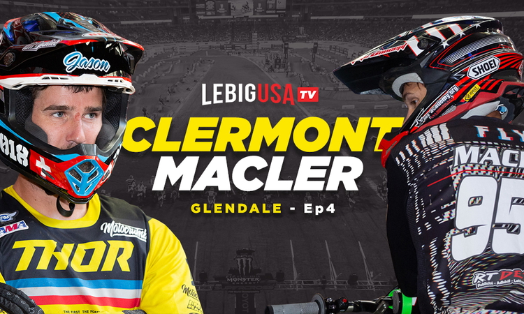 « Inside » Macler/Clermont SX US (ep 4)