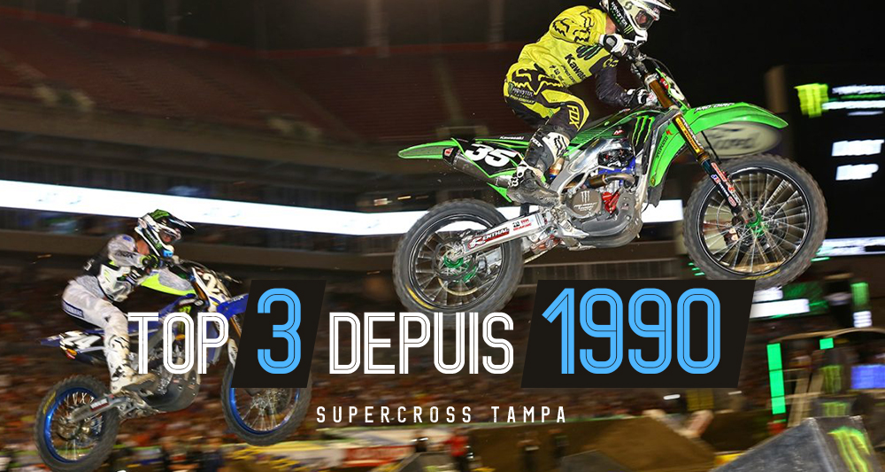 SX Tampa : le top 3 depuis 1990