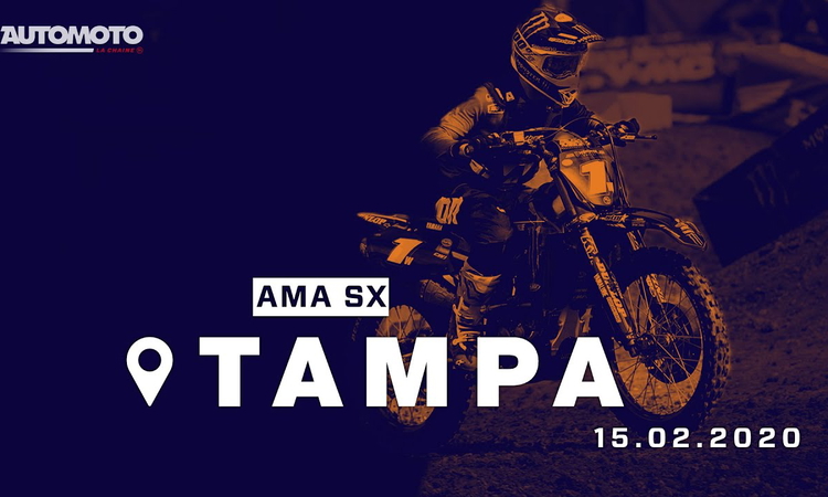 L’intégralité du SX de Tampa