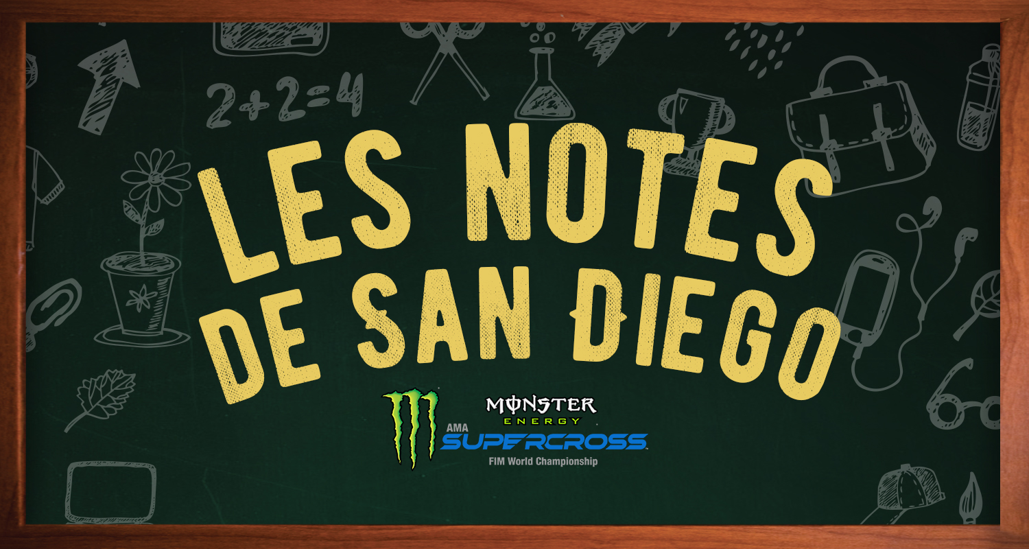 Les notes du SX de San Diego