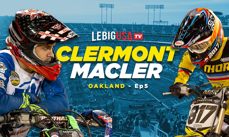 « Inside » Macler/Clermont SX US (ep 5)