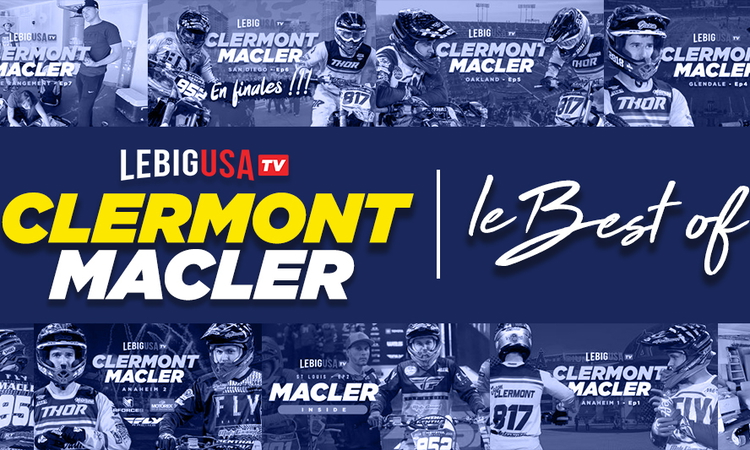 « Inside » Macler/Clermont SX US (BEST OF)