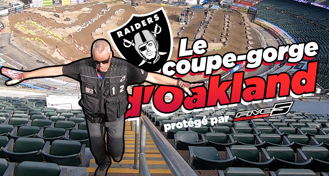 Vlog SX US : « le coupe-gorge d'Oakland »