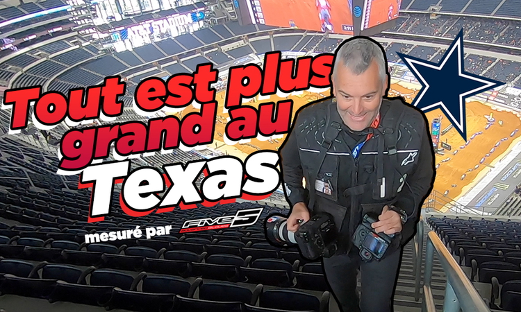 Vlog SX : « tout est plus grand au Texas »