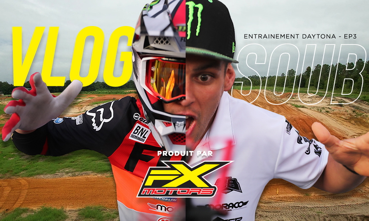 Vlog SX : Soubeyras à l'entrainement (ep 3)