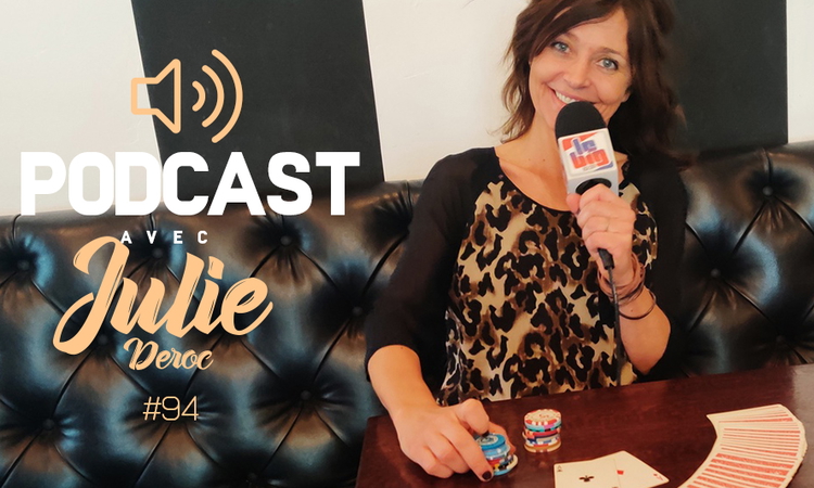 Podcast n°94 avec Julie Deroc