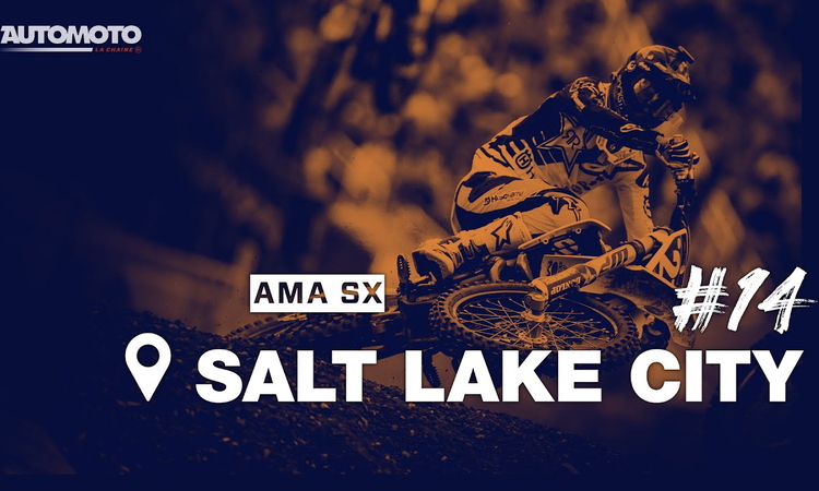 SX Salt Lake City Rd 14 : l’intégralité