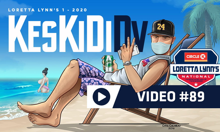 #KesKidiDV #89 – MX Loretta Lynn's 1 (vidéo)
