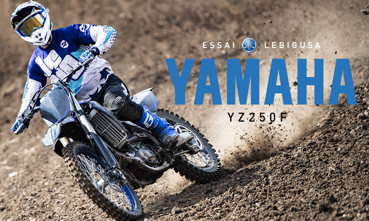 Essai : Yamaha YZ 250F 2021