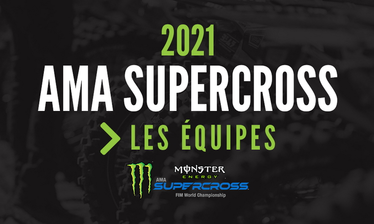 Les équipes du SX US 2021