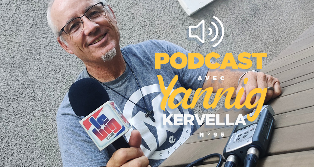 Podcast n°95 avec Yannig Kervella
