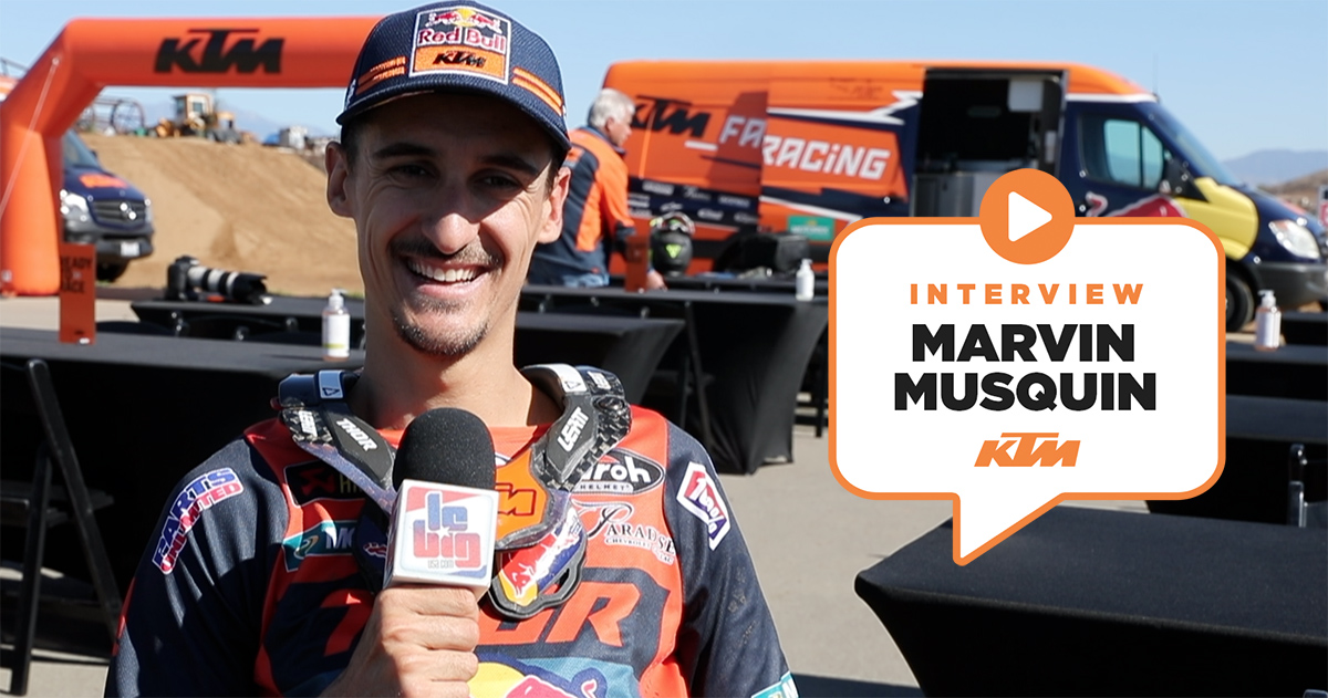 Marvin Musquin : « c'est la reprise »