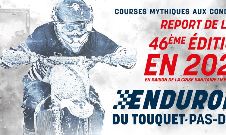 Pas d'Enduropale du Touquet en 2021...