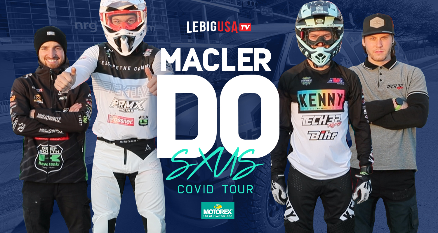 « Inside » Do/Macler SX US Covid Tour (ep 1)